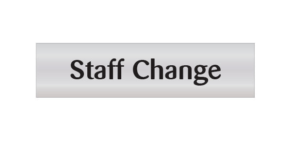 Staff Change Door Sign