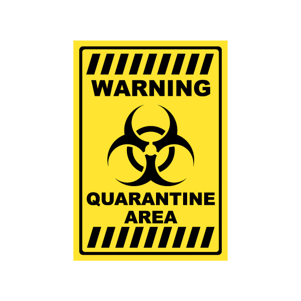 warning-qurantine-area